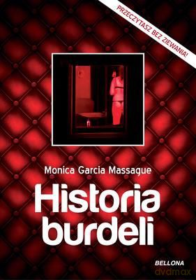 Historia Burdeli - Monica Garcia Massague [KSIĄŻKA]