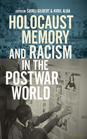 Holocaust Memory and Racism in the Postwar World [KSIĄŻKA]