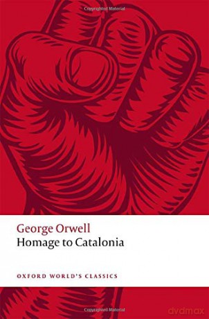 Homage to Catalonia Oxford World's Classics - George Orwell [KSIĄŻKA]