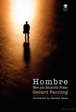 Hombre: New and Selected Poems - Gerard Fanning [KSIĄŻKA]