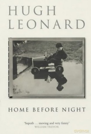 Home Before Night Methuen Biography S - Hugh Leonard [KSIĄŻKA]