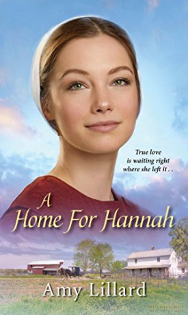 Home for Hannah Amish of Pontotoc: 1 - Amy Lillard [KSIĄŻKA]