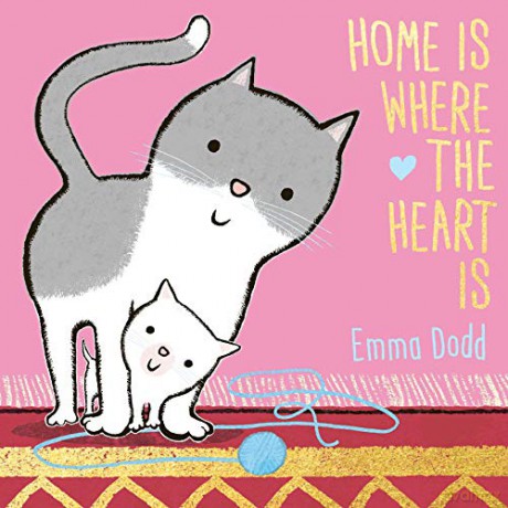 Home is Where the Heart is - Emma Dodd [KSIĄŻKA]