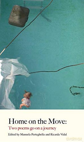 Home on the Move: Two poems go on a journey Europa Carnivale - Ricarda Vidal [KSIĄŻKA]