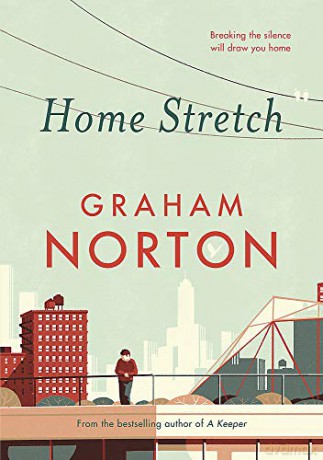 Home Stretch: THE PERFECT SUMMER READ + THE SUNDAY TIMES BESTSELLER + WINNER OF THE AN POST IRISH POPULAR FICTION AWARDS - Graham Norton [KSIĄŻKA]