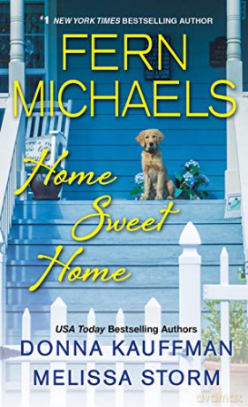 Home Sweet Home - Fern Michaels [KSIĄŻKA]