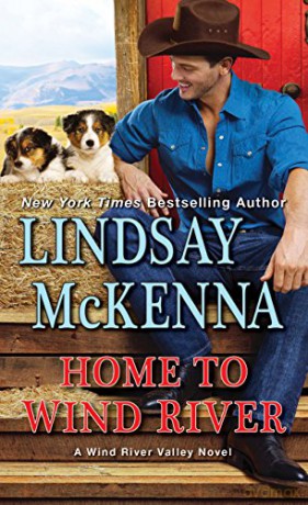 Home to Wind River Wind River Valley: 7 - Lindsay McKenna [KSIĄŻKA]
