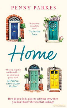 Home: the most moving and heartfelt novel you'll read this year - Penny Parkes [KSIĄŻKA]