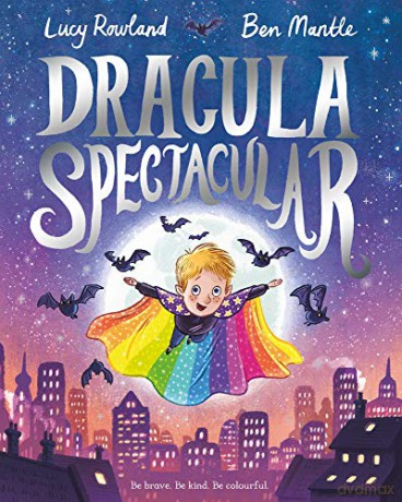 Dracula Spectacular - Lucy Rowland [KSIĄŻKA]