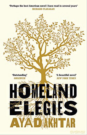 Homeland Elegies: A Barack Obama Favourite Book - Ayad Akhtar [KSIĄŻKA]