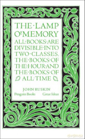The Lamp Of Memory (Penguin Great Ideas) - John Ruskin [KSIĄŻKA]
