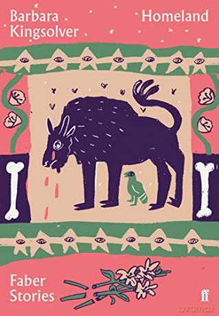 Homeland: Faber Stories - Barbara Kingsolver [KSIĄŻKA]
