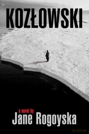 Kozlowski - Jane Rogoyska [KSIĄŻKA]