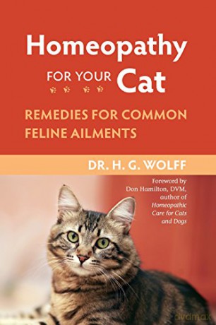 Homeopathy for Your Cat: Remedies for Common Feline Ailments - H.G. Wolff [KSIĄŻKA]
