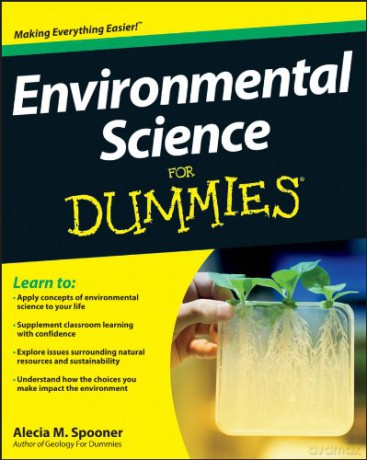 Environmental Science For Dummies - Alecia M. Spooner [KSIĄŻKA]