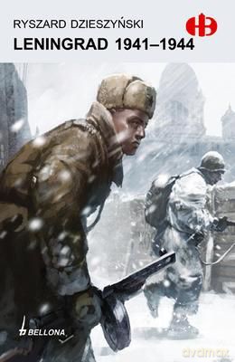 Leningrad 1941-1944 - Ryszard Dzieszyński [KSIĄŻKA]