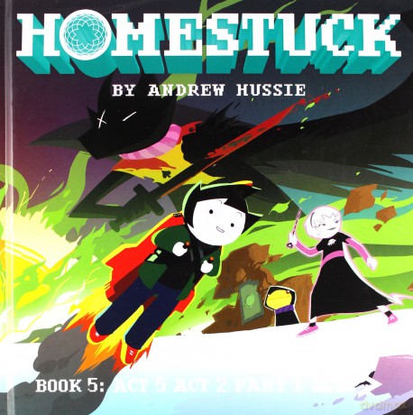 Homestuck 5: Act 5 Act 2 Part 1: Volume 5 - Andrew Hussie [KSIĄŻKA]
