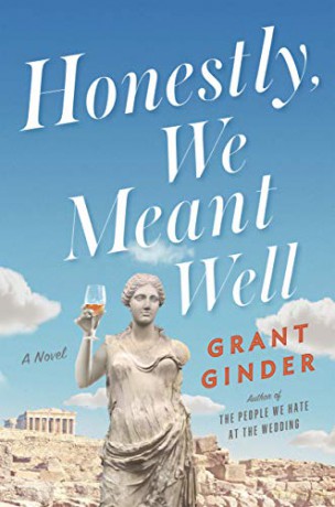 Honestly, We Meant Well - Grant Ginder [KSIĄŻKA]