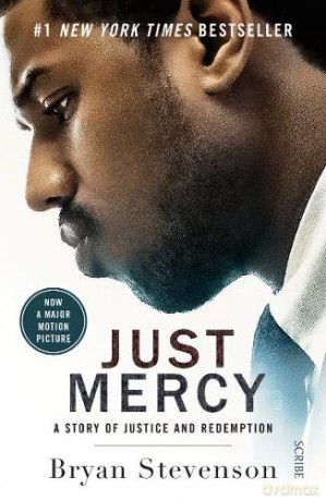Just Mercy (Film Tie-In Edition): A Story Of Justice And Redemption - Bryan Stevenson [KSIĄŻKA]