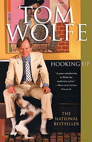 Hooking Up - Tom Wolfe [KSIĄŻKA]