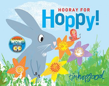 Hooray for Hoppy - Tim Hopgood [KSIĄŻKA]