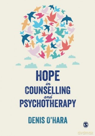 Hope in Counselling and Psychotherapy - Denis O'hara [KSIĄŻKA]