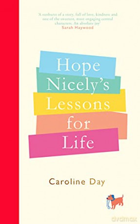 Hope Nicely's Lessons for Life - Caroline Day [KSIĄŻKA]