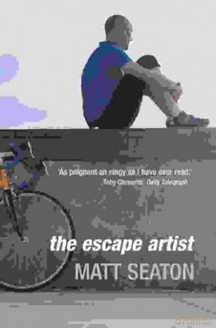 The Escape Artist: Life From The Saddle - Matt Seaton [KSIĄŻKA]