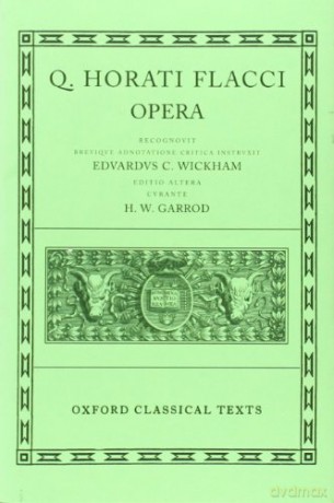 Horace Opera 2/e Oxford Classical Texts - H. W. Garrod [KSIĄŻKA]