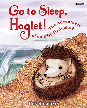 Go To Sleep, Hoglet - Bex Sheridan [KSIĄŻKA]