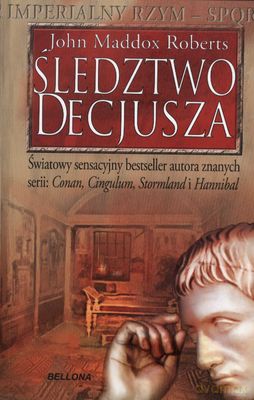 Śledztwo Decjusza - John Maddox Roberts [KSIĄŻKA]