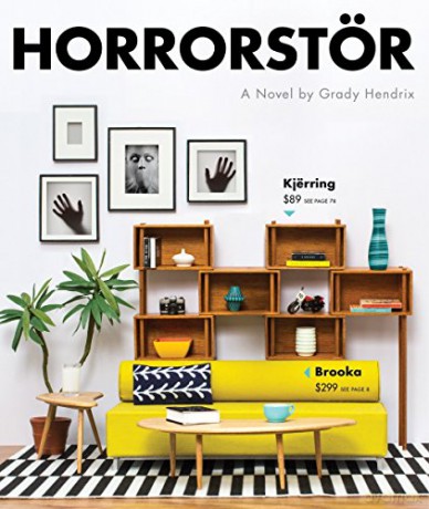 Horrorstor: A Novel - Grady Hendrix [KSIĄŻKA]