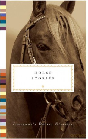 Horse Stories: Everyman's Library Pocket Classics - Diana Secker Tesdell [KSIĄŻKA]