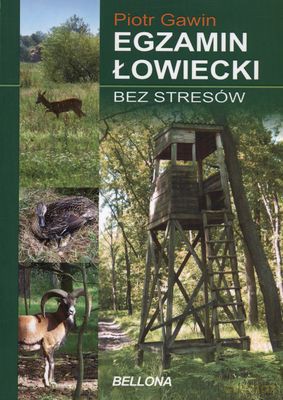 Egzamin Łowiecki Bez Stresów - Piotr Gawin [KSIĄŻKA]