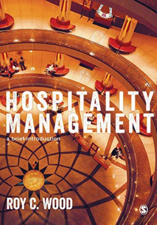 Hospitality Management: A Brief Introduction - Roy C Wood [KSIĄŻKA]