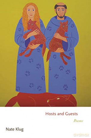 Hosts and Guests: Poems: 152 Princeton Series of Contemporary Poets, 152 - Nate Klug [KSIĄŻKA]