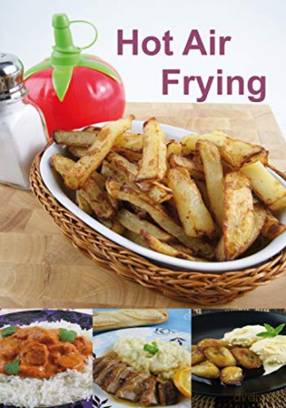 Hot Air Frying - Paul Brodel [KSIĄŻKA]