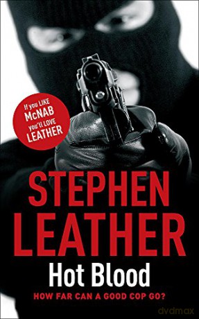 HOT BLOOD The 4th Spider Shepherd Thriller - Stephen Leather [KSIĄŻKA]