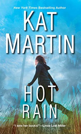 Hot Rain - Kat Martin [KSIĄŻKA]