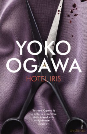 Hotel Iris - Yoko Ogawa [KSIĄŻKA]