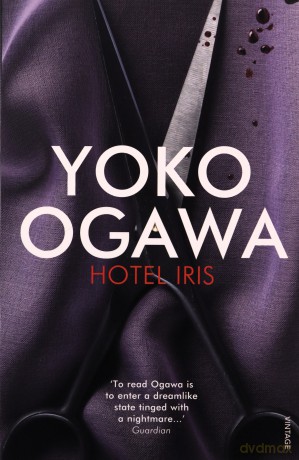 Hotel Iris - Yoko Ogawa [KSIĄŻKA]