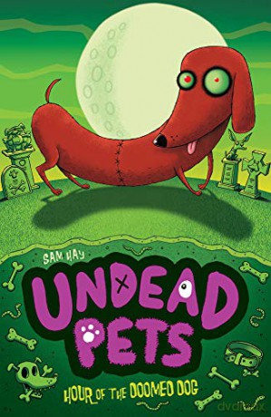 Hour of the Doomed Dog: 8 Undead Pets 8 - Sam Hay [KSIĄŻKA]
