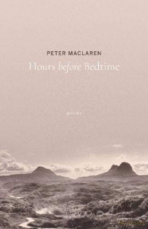 Hours Before Bedtime - Peter Maclaren [KSIĄŻKA]