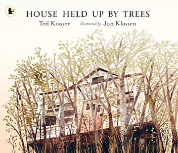 House Held Up by Trees: 1 - Ted Kooser [KSIĄŻKA]