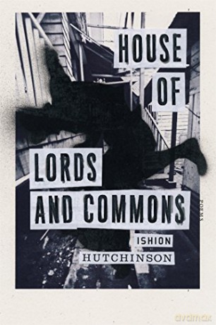 House of Lords and Commons: Poems - Ishion Hutchinson [KSIĄŻKA]
