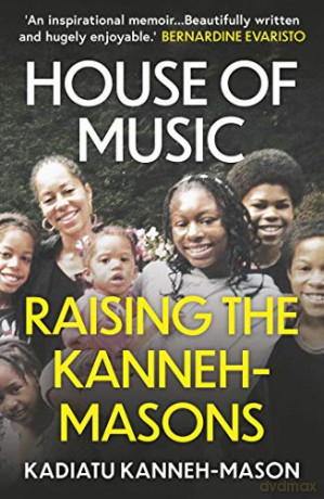 House of Music: Raising the Kanneh-Masons - Kadiatu Kanneh-Mason [KSIĄŻKA]