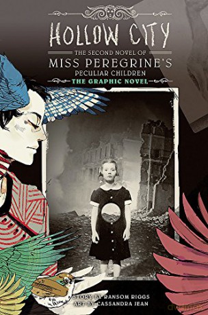 Hollow City: The Graphic Novel: The Second Novel Of Miss Peregrine's Peculiar Children: 2 (Miss Peregrine's Peculiar Children: The Graphic Novel) - Ransom Riggs [KSIĄŻKA]