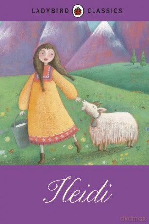 Ladybird Classics: Heidi - Johanna Spyri [KSIĄŻKA]