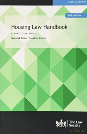 Housing Law Handbook: A Practical Guide - Stephen Cottle [KSIĄŻKA]