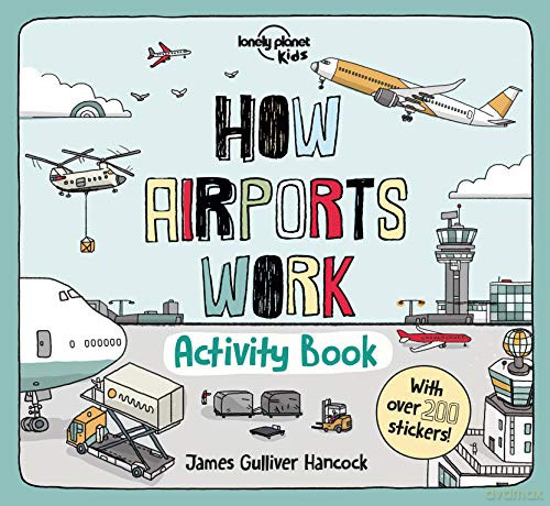 How Airports Work Activity Book Lonely Planet Kids - Lonely Planet Kids [KSIĄŻKA]